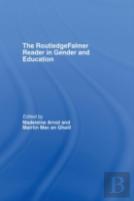 The Routledgefalmer Reader In Gender & Education