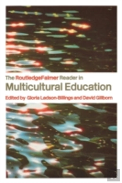 Bertrand.pt - The Routledgefalmer Reader In Multicultural Education