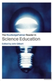 The Routledgefalmer Reader In Science Education