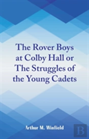 The Rover Boys At Colby Hall