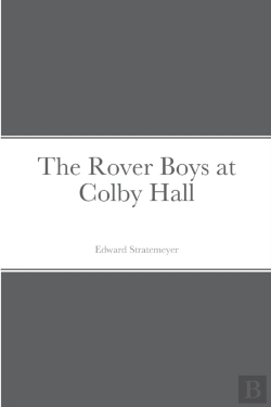 Bertrand.pt - The Rover Boys At Colby Hall