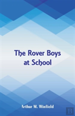 Bertrand.pt - The Rover Boys At School