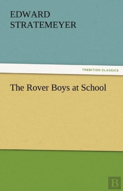Bertrand.pt - The Rover Boys At School