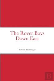 The Rover Boys Down East