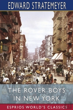 Bertrand.pt - The Rover Boys In New York (Esprios Classics)