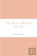 The Rover Boys In The Air