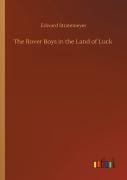 The Rover Boys In The Land Of Luck