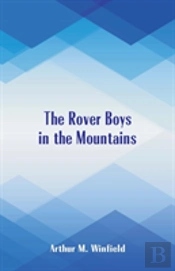The Rover Boys In The Mountains