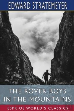 Bertrand.pt - The Rover Boys In The Mountains (Esprios Classics)