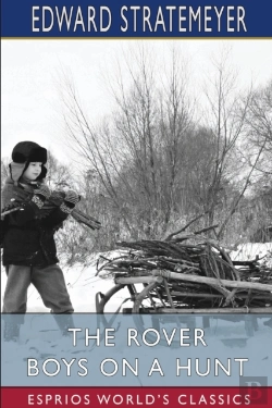 Bertrand.pt - The Rover Boys On A Hunt (Esprios Classics)