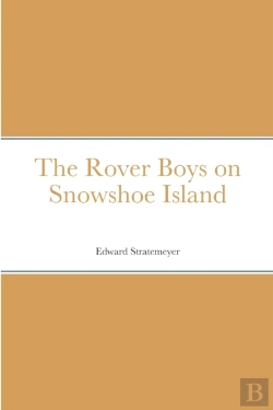 Bertrand.pt - The Rover Boys On Snowshoe Island