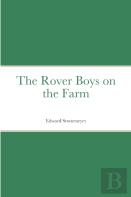 The Rover Boys On The Farm
