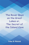 The Rover Boys On The Great Lakes