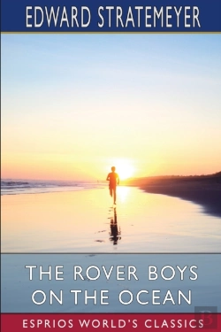 Bertrand.pt - The Rover Boys On The Ocean (Esprios Classics)