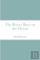 The Rover Boys On The Ocean