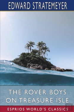 Bertrand.pt - The Rover Boys On Treasure Isle (Esprios Classics)