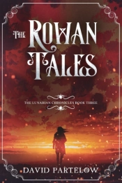 The Rowan Tales