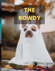 The Rowdy