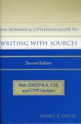 The Rowman And Littlefield Guide To Writing With Sources