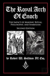 The Royal Arch Of Enoch