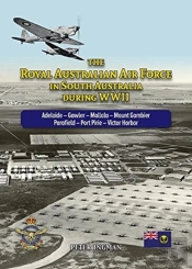 The Royal Australian Air Force In South Australia During Wwii