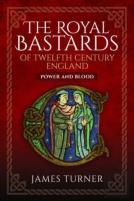 The Royal Bastards Of Twelfth Century England