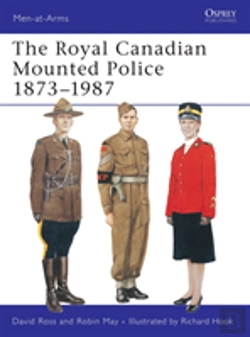 Bertrand.pt - The Royal Canadian Mounted Police 1873â€“1987