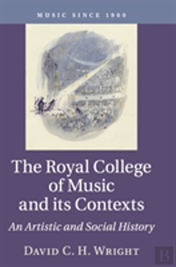 Bertrand.pt - The Royal College Of Music And Its Contexts