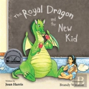 The Royal Dragon And The New Kid