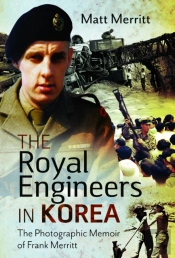 The Royal Engineers In Korea
