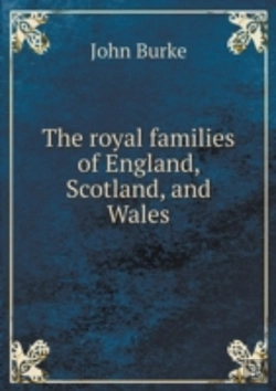Bertrand.pt - The Royal Families Of England, Scotland, And Wales