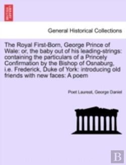 Bertrand.pt - The Royal First-Born, George Prince Of W