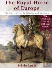 The Royal Horse Of Europe (Allen Breed Series)