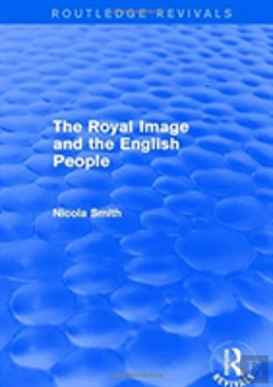 Bertrand.pt - The Royal Image And The English People
