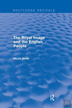 Bertrand.pt - The Royal Image And The English People