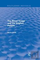 The Royal Image And The English People