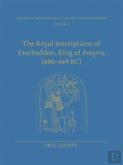 Bertrand.pt - The Royal Inscriptions Of Esarhaddon, King Of Assyria (680â€“669 Bc)