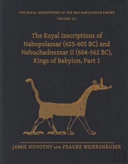Bertrand.pt - The Royal Inscriptions Of Nabopolassar (625-605 Bc) And Nebuchadnezzar Ii (604-562 Bc), Kings Of Babylon, Part 1