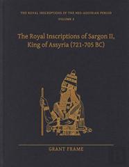 The Royal Inscriptions Of Sargon Ii, King Of Assyria (721â€“705 Bc)