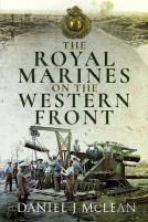 The Royal Marines On The Western Front