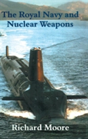 The Royal Navy And Nuclear Weapons
