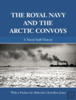 Bertrand.pt - The Royal Navy And The Arctic Convoys