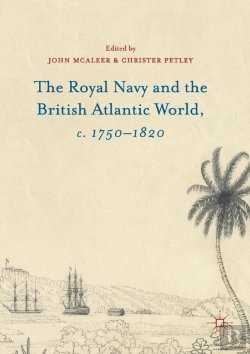 Bertrand.pt - The Royal Navy And The British Atlantic World, C. 1750â€“1820