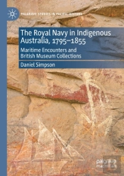The Royal Navy In Indigenous Australia, 1795â€“1855