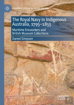 Bertrand.pt - The Royal Navy In Indigenous Australia, 1795â€“1855