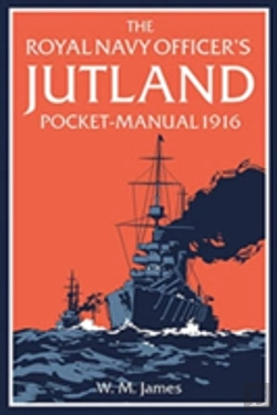 Bertrand.pt - The Royal Navy Officerâ€™S Jutland Pocket-Manual 1916