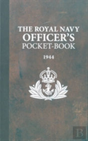The Royal Navy Officer'S Pocket-Book