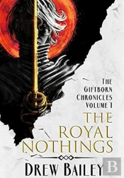The Royal Nothings