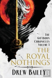 The Royal Nothings