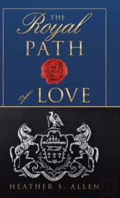 The Royal Path Of Love
